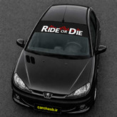 برچسب ویندشیلد شیشه جلو خودرو مدل Ride or Die